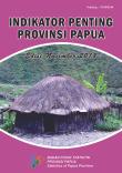 Indikator Penting Provinsi Papua Edisi November 2018