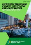 Direktori Perusahaan Industri Manufaktur Besar Dan Sedang Provinsi Papua 2022