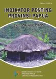 Indikator Penting Provinsi Papua Edisi Oktober 2018