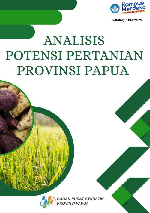 Analisis Potensi Pertanian Provinsi Papua