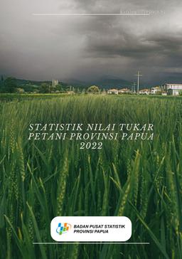 Statistics Farmer Exchange Rate Of Papua Province 2022