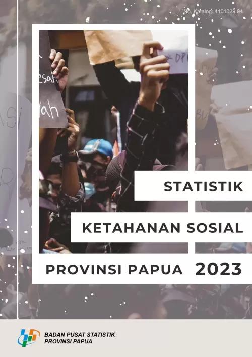 Social Resilience Statistics of Papua Province 2023