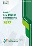 Booklet Data Strategis Provinsi Papua: Series Statistik Sosial