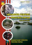 Indikator Penting Provinsi Papua Bulan Agustus Tahun 2014