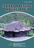 Indikator Penting Provinsi Papua Edisi Mei 2018