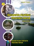 Indikator Penting Provinsi Papua Edisi Juni 2014