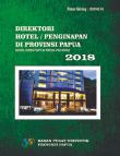 Direktori Hotel dan Penginapan Provinsi Papua 2018