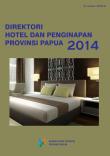 Direktori Hotel Dan Penginapan Provinsi Papua 2014