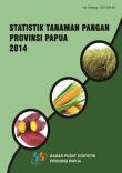 Statistik Tanaman Pangan Provinsi Papua Tahun 2014