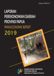 Regional Economic Report Of Papua Province 2019