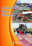 Laporan Perekonomian Daerah Provinsi Papua Tahun 2014