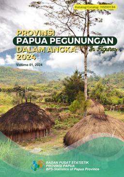 Provinsi Papua Pegunungan Dalam Angka 2024