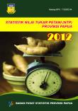 Statistik Nilai Tukar Petani Provinsi Papua 2012