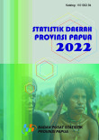 Statistik Daerah Provinsi Papua 2022